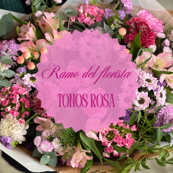 Ramo del florista en tonos rosas Ramo del florista en tonos rosas