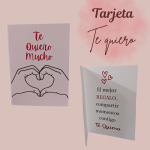 Tarjeta “Te quiero”